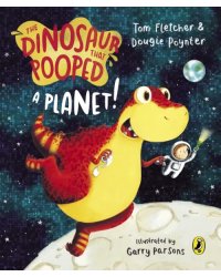 The Dinosaur that Pooped a Planet!