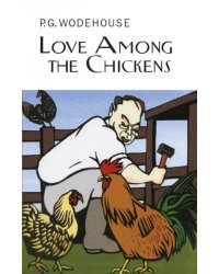 Love Among the Chickens