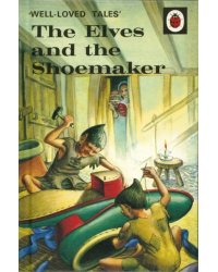 The Elves and the Shoemaker