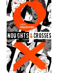 Noughts and Crosses. Graphic Novel