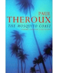 The Mosquito Coast