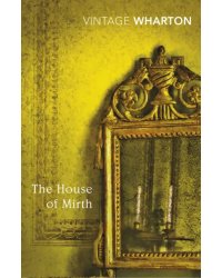 The House of Mirth