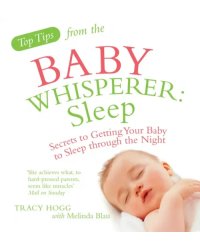 Top Tips from the Baby Whisperer: Sleep