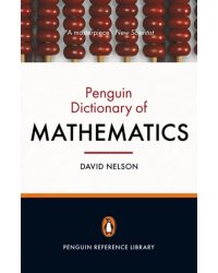 The Penguin Dictionary of Mathematics