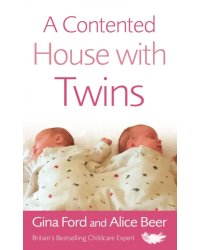 A Contented House with Twins