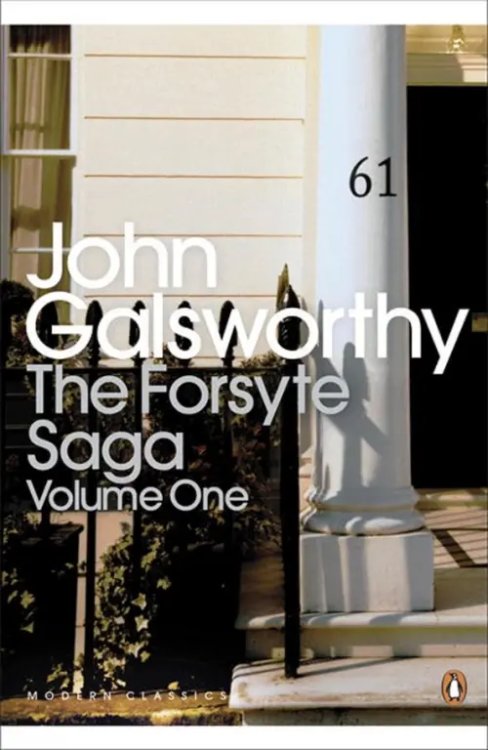 The Forsyte Saga. Volume 1