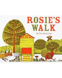 Rosie's Walk