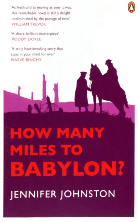 How Many Miles to Babylon?