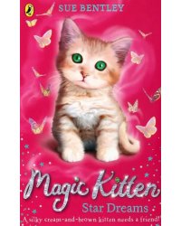 Magic Kitten. Star Dreams