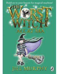 The Worst Witch All at Sea