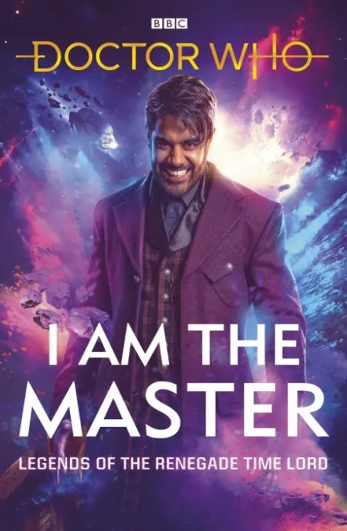 Doctor Who. I Am The Master