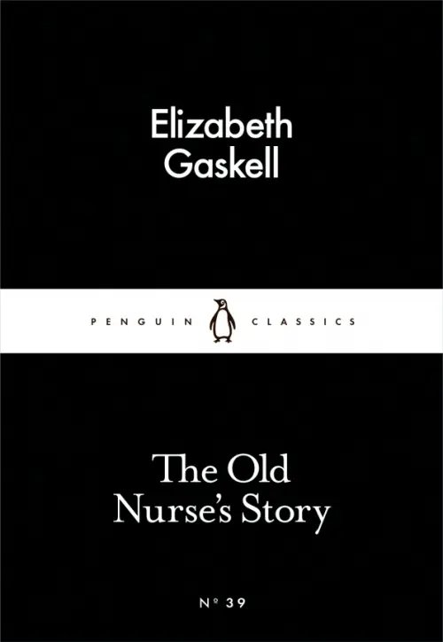 The Old Nurse's Story