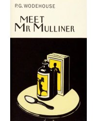 Meet Mr Mulliner