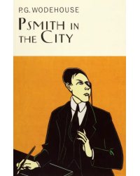 Psmith in the City