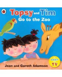 Topsy and Tim: Go to the Zoo