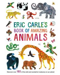 Eric Carle's Book of Amazing Animals