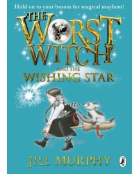 The Worst Witch and The Wishing Star