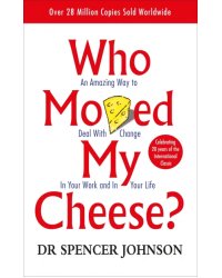 Who Moved My Cheese?