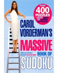 Carol Vorderman's Massive Book of Sudoku