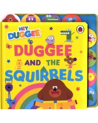 Duggee and the Squirrels