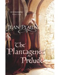 The Plantagenet Prelude