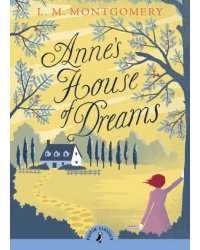 Anne's House of Dreams