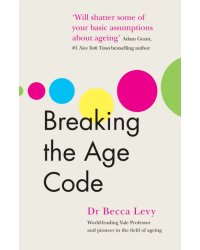 Breaking the Age Code