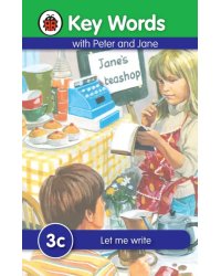 Peter and Jane 3c. Let Me Write