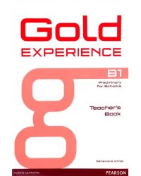 Gold Experience. B1. Teacher's Book