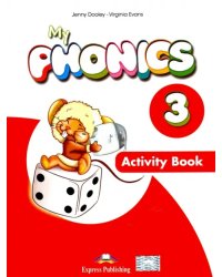 My Phonics 3. Activity Book. Рабочая тетрадь