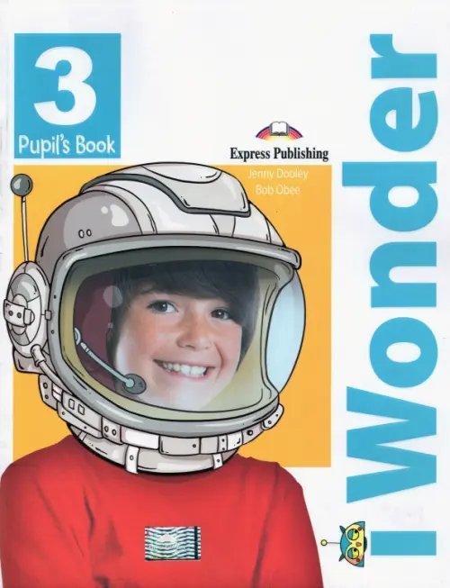 I-wonder 3. Pupil's book. Учебник