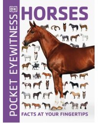 Horses. Facts at Your Fingertips