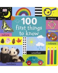 100 First Things to Know