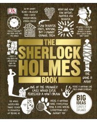 The Sherlock Holmes Book. Big Ideas Simply Explained