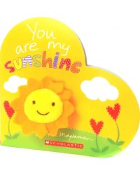 You Are My Sunshine