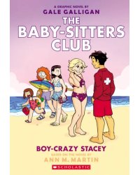 Boy-Crazy Stacey. Graphic Novel