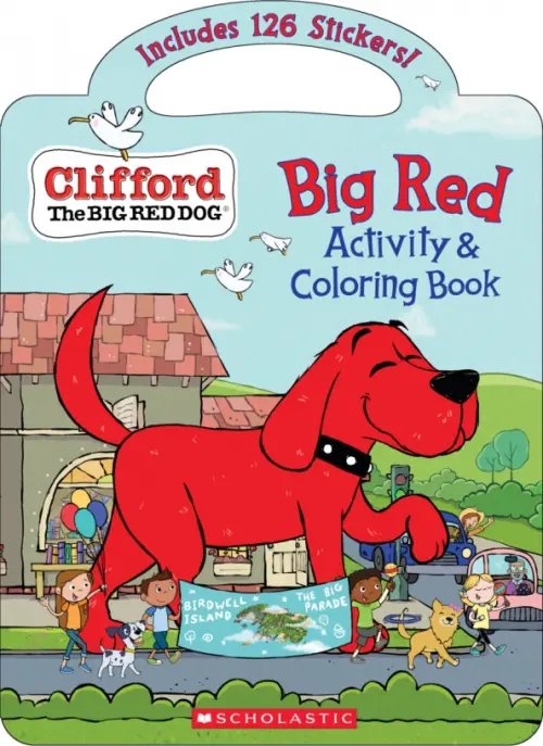 Clifford. Big Red Activity &amp; Coloring Book