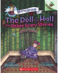 The Doll in the Hall and Other Scary Stories