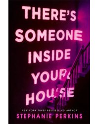 There's Someone Inside Your House