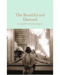 The Beautiful and Damned