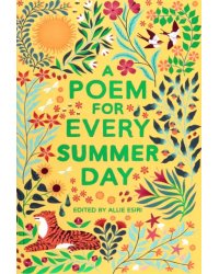 A Poem for Every Summer Day