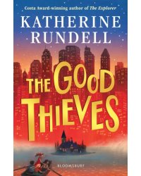 The Good Thieves