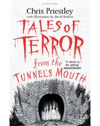 Tales of Terror from the Tunnel's Mouth