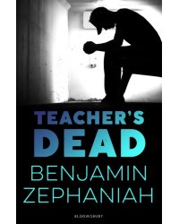 Teacher's Dead