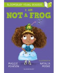 I Am Not A Frog