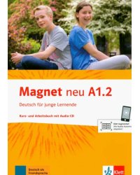 Magnet neu A1.2. Kurs- und Arbeitsbuch mit Audio-CD