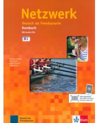 Netzwerk B1. Kursbuch mit 2 Audio-CDs