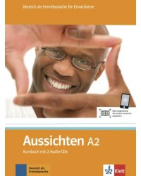 Aussichten. A2. Kursbuch mit 2 Audio-CDs