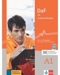 DaF im Unternehmen A1. Kurs- und Übungsbuch mit Audios und Filmen