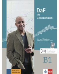 DaF im Unternehmen B1. Kurs- und Übungsbuch mit Audios und Filmen